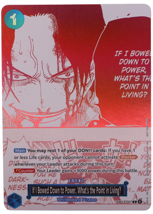 If I Bowed Down to Power, What's the Point in Living? R / OP13-057 (ENG) - Single